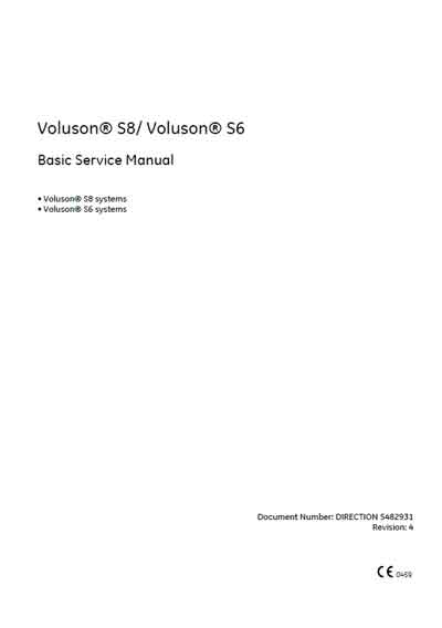 Сервисная инструкция Service manual на Voluson S8, S6 (Rev.4) [General Electric]