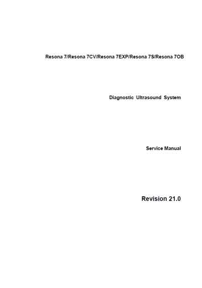 Сервисная инструкция, Service manual на Диагностика-УЗИ Resona 7, 7CV, 7EXP, 7S, 7OB (Rev.21.0)