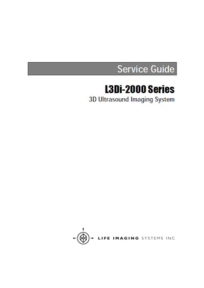 Сервисная инструкция, Service manual на Диагностика-УЗИ 3D Ultrasound Imaging System L3Di-2000 Series