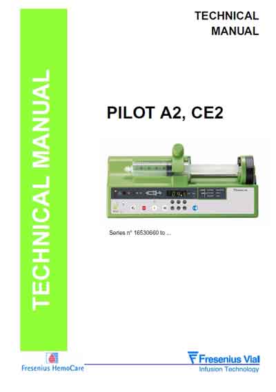 Техническая документация Technical Documentation/Manual на Инфузомат Pilot A2, CE2 [Fresenius]