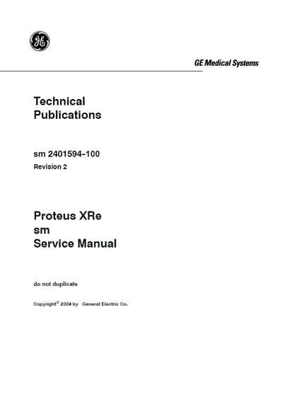 Сервисная инструкция Service manual на Proteus XRe [General Electric]