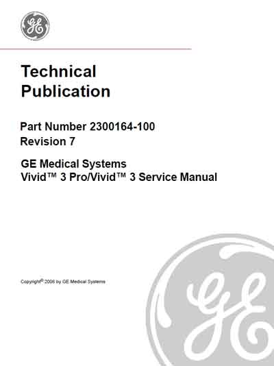 Сервисная инструкция Service manual на Vivid 3 Pro / 3 Revision 7 [General Electric]