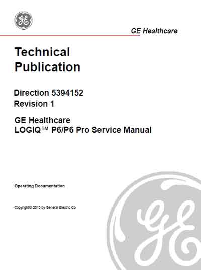 Сервисная инструкция, Service manual на Диагностика-УЗИ Logiq P6/P6 Pro Direction 5394152 Rev 1