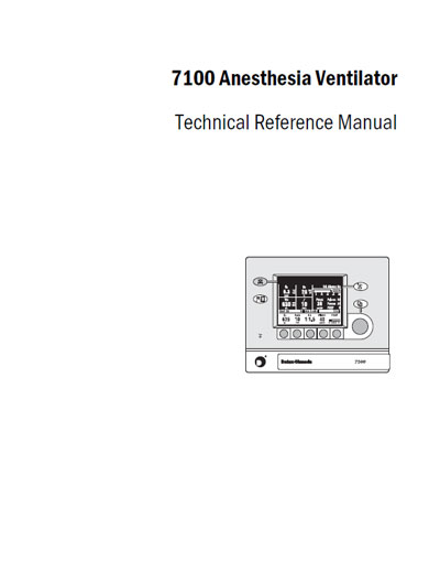 Техническая документация, Technical Documentation/Manual на ИВЛ-Анестезия 7100 Anesthesia Ventilator
