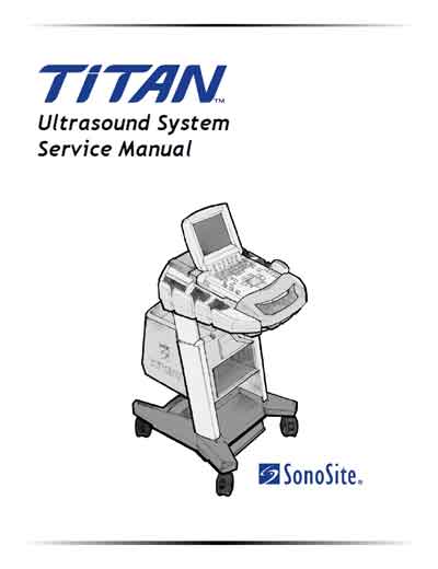 Сервисная инструкция Service manual на Titan (01.2004) [SonoSite]