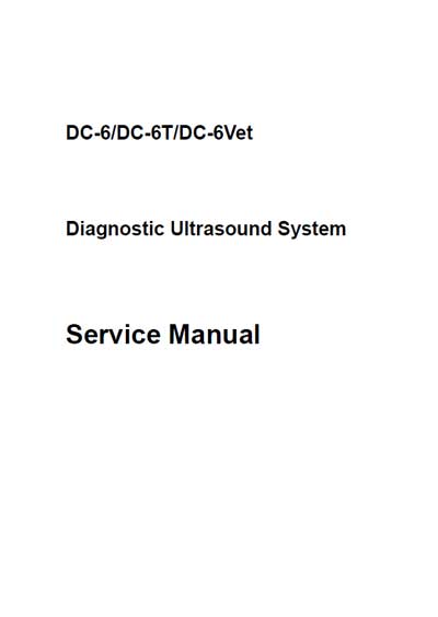 Сервисная инструкция, Service manual на Диагностика-УЗИ DC-6 / DC-6T / DC-6Vet