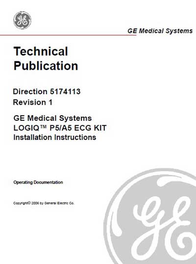 Инструкция по установке Installation Manual на Logiq P5/A5 ECG Kit Rev.1 [General Electric]