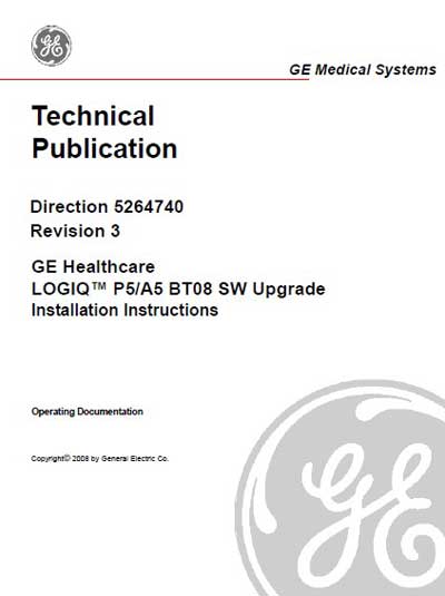Инструкция по установке Installation Manual на Logiq P5/A5 BT08 SW Upgrade Rev.3 [General Electric]