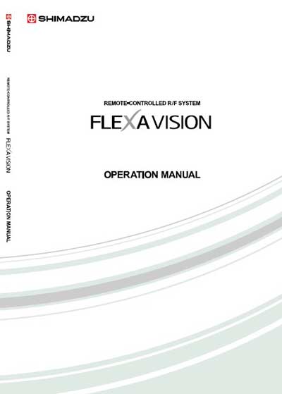 Инструкция оператора Operator manual на FlexaVision R/F System [Shimadzu]