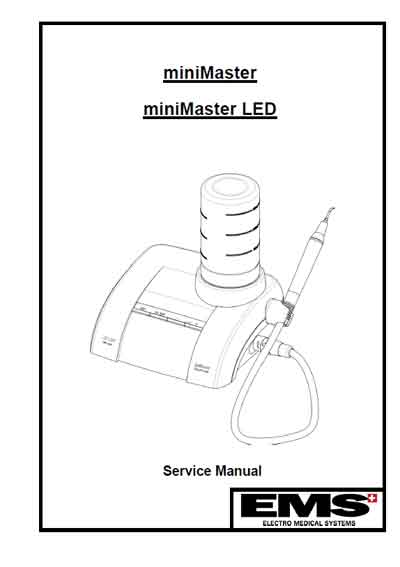Сервисная инструкция, Service manual на Стоматология Mini Master, Mini Master LED