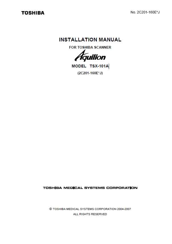 Инструкция по установке Installation Manual на Aquilion TSX-101A (Rev.J) [Toshiba]