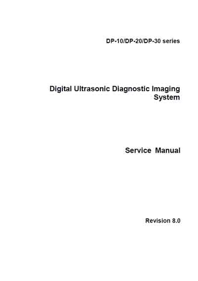 Сервисная инструкция, Service manual на Диагностика-УЗИ DP-10, DP-20, DP-30 (Rev.8.0)