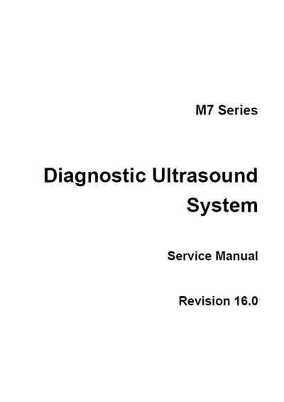 Сервисная инструкция, Service manual на Диагностика-УЗИ M7 (Rev.16.0)