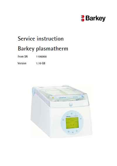 Сервисная инструкция, Service manual на Гемодиализ Barkey Plasmatherm (Ver. 1.1 GB)