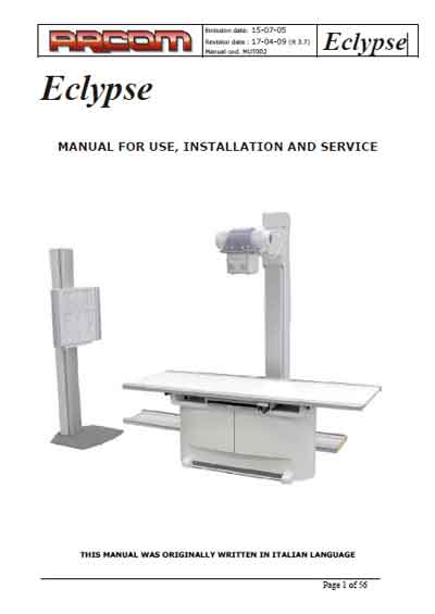 Инструкция по монтажу и обслуживанию, Installation and Maintenance Guide на Рентген Eclypse (Arcom Италия)