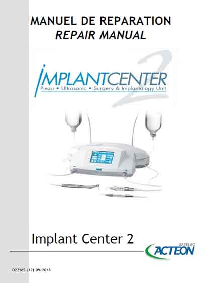 Инструкция, руководство по ремонту, Repair Instructions на Стоматология Implant Center 2 - Физиодиспенсер (Acteon)
