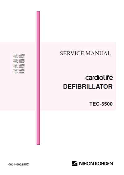 Сервисная инструкция, Service manual на Хирургия Дефибриллятор TEC-5500 - CardioLife Defibrillator