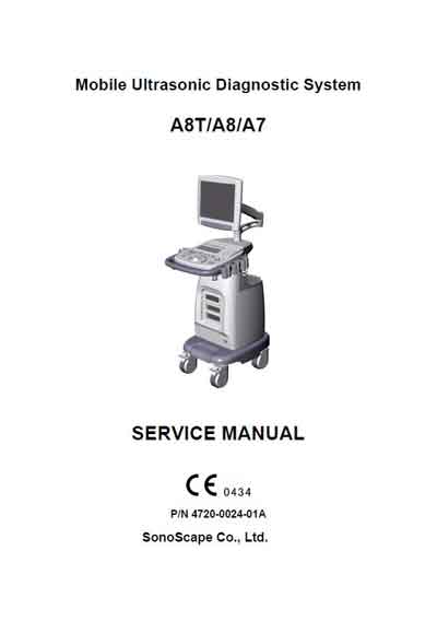 Сервисная инструкция, Service manual на Диагностика-УЗИ A8T/A8/A7