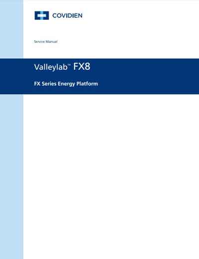 Сервисная инструкция Service manual на FX8 FX Series Energy Platform [Valleylab]