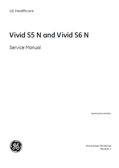 Сервисная инструкция, Service manual на Диагностика-УЗИ Vivid S5 N / S6 N (Revision: 1)