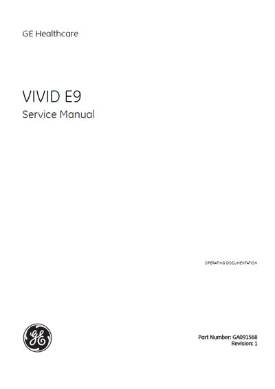 Сервисная инструкция, Service manual на Диагностика-УЗИ Vivid E9 Rev.1