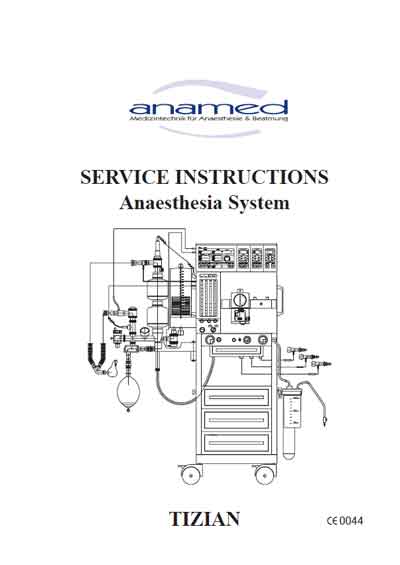 Сервисная инструкция, Service manual на ИВЛ-Анестезия Анестезиологическая система Tizian (Anamed)