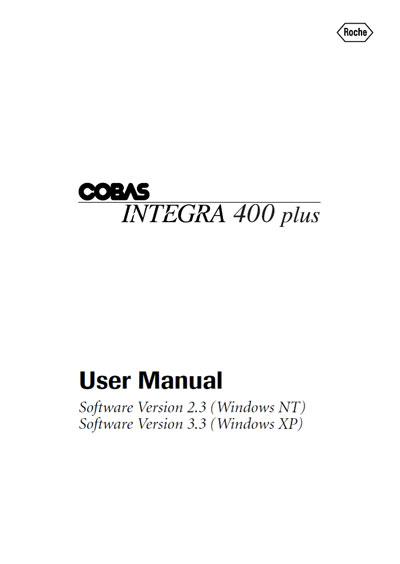 Инструкция пользователя User manual на Cobas Integra 400 Plus - Soft V. 2.3, 3.3 [Roche]
