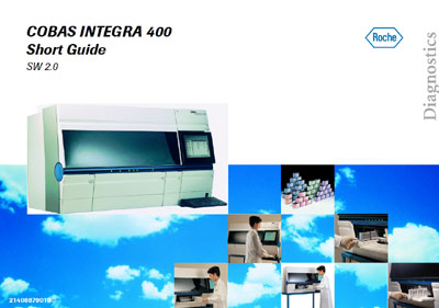 Руководство пользователя Users guide на Cobas Integra 400 - Short Guide Ver. 2.0 [Roche]