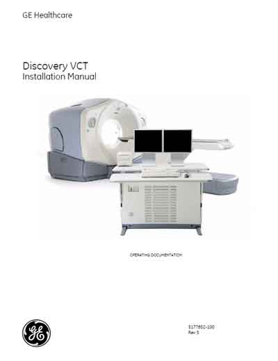Руководство по установке, Installation Manual на Томограф Discovery VCT - Installation Manual