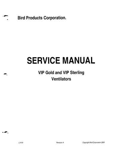 Сервисная инструкция, Service manual на ИВЛ-Анестезия Vip Gold and Vip Sterling Ventilatops (Bird)