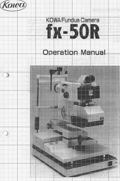 Инструкция по эксплуатации Operation (Instruction) manual на Камера Fundus Camera FX-50R (KOWA) [---]