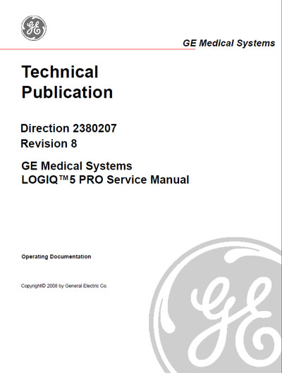 Сервисная инструкция Service manual на Logiq 5 Pro Rev. 8 [General Electric]