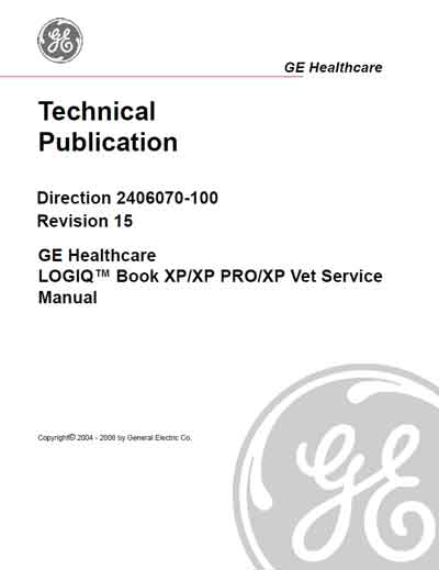 Сервисная инструкция Service manual на Logiq Book XP/XP, PRO/XP Vet Rev. 15 [General Electric]