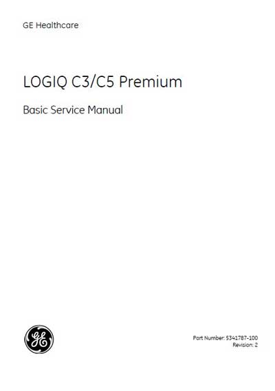 Сервисная инструкция Service manual на Logiq C3/C5 Premium Rev. 2 [General Electric]