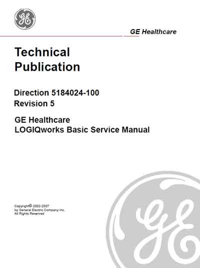 Сервисная инструкция, Service manual на Диагностика-УЗИ Logiq works Revision 5 Direction 5184024-100