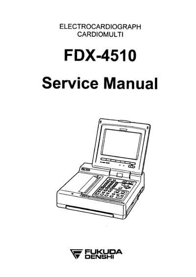 Сервисная инструкция Service manual на Cardiomulti FDX-4510 [Fukuda]