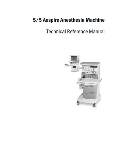 Техническая документация, Technical Documentation/Manual на ИВЛ-Анестезия Aespire S/5