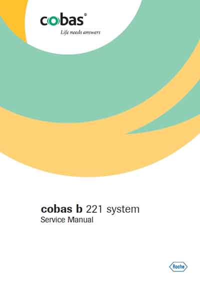 Сервисная инструкция, Service manual на Анализаторы Cobas b 221 - system