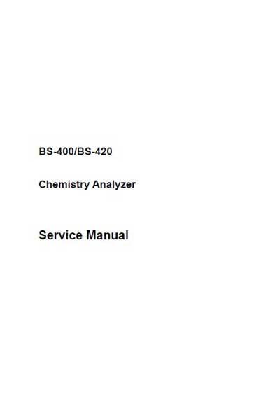 Сервисная инструкция, Service manual на Анализаторы BS-400, BS-420 Ver 5.0