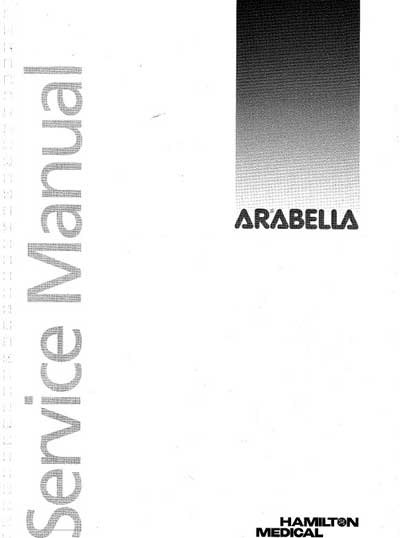 Сервисная инструкция Service manual на Arabella [Hamilton Medical]