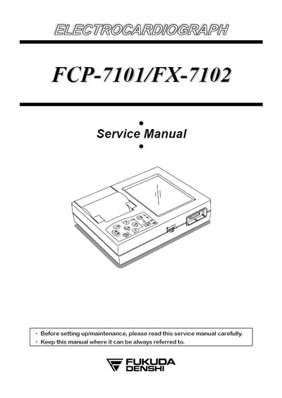 Сервисная инструкция, Service manual на Диагностика-ЭКГ FCP-7101/FX-7102