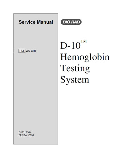 Сервисная инструкция Service manual на Гемоблобинометр D10 (L20015501 October 2004) [Bio-Rad]