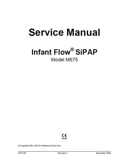 Сервисная инструкция, Service manual на ИВЛ-Анестезия Infant Flow SiPAP Model M675 (для детей)