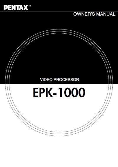 Инструкция пользователя User manual на Видеопроцессор EPK-1000 [Pentax]