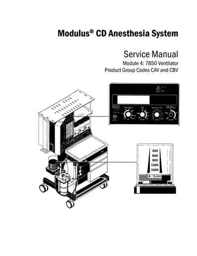 Сервисная инструкция, Service manual на ИВЛ-Анестезия Modulus CD (Module 4 7850 Vent)