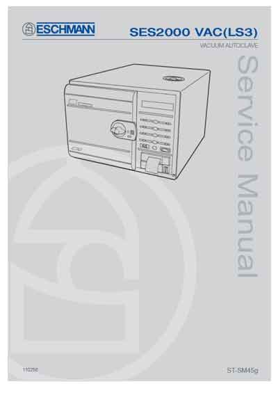 Сервисная инструкция, Service manual на Стерилизаторы SES 2000 Vac (LS3) (Eschmann)