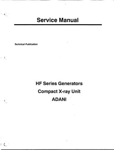 Сервисная инструкция, Service manual на Рентген-Генератор Adani HF Series