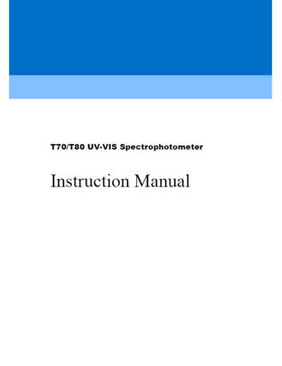 Инструкция пользователя, User manual на Анализаторы-Фотометр Спектрофотометр T70, T80 UV-VIS (PG Instruments)