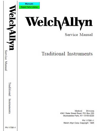 Сервисная инструкция Service manual на Traditional instruments (ophthalmo, strabismo, retino, otoscopes & repair parts catalog) [Welch Allyn]