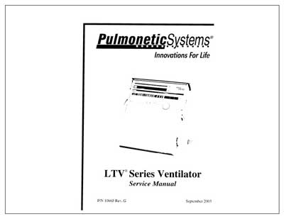 Сервисная инструкция, Service manual на ИВЛ-Анестезия LTV серии Pulmonetic System (Rev.G)